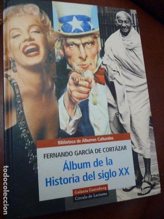 Collectable Albums: ALBUM DE LA HISTORIA DEL SIGLO XX.GARCIA DE CORTAZAR,160PP CARTON, CIRCULO,COMPLETO,**571