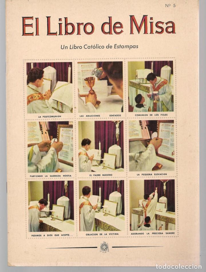 Collezionismo &Aacute;lbum: UN LIBRO CAT&Oacute;LICO DE ESTAMPAS. N&ordm; 5. EL LIBRO DE MISA. &iexcl;&iexcl;&Aacute;LBUM COMPLETO!!.NOVARO, 1960(P/B3)