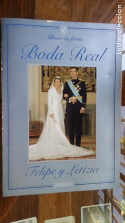 Collectionnisme Album: ALBUM DE FOTOS DE LA BODA REAL DE D. FELIPE Y D&ordf;. LETIZIA , ACTUALES REYES .COMPLETO. DE PRONTO