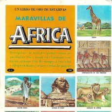 Coleccionismo Álbum: ALBUM MARAVILLAS DE ÁFRICA. UN LIBRO DE ORO DE ESTAMPAS COMPLETO BUEN ESTADO