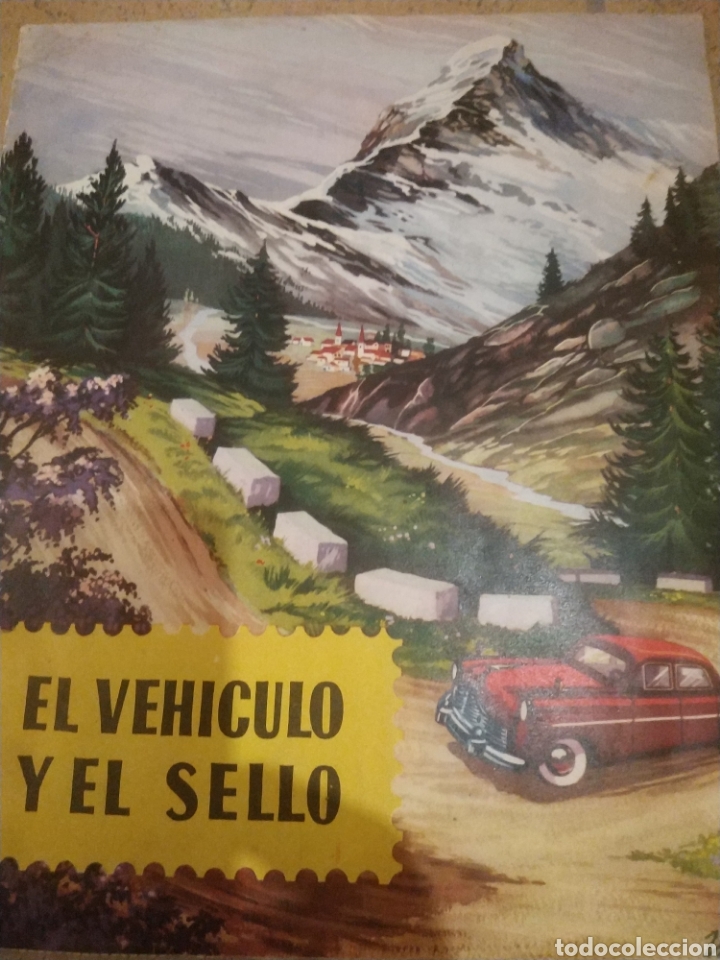 Sammeln Sammelalbum: EL VEHICULO Y EL SELLO