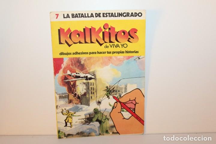 Coleccionismo &Aacute;lbum: KALKITOS DE VIVA YO - N&ordm;7 - LA BATALLA DE ESTALINGRADO