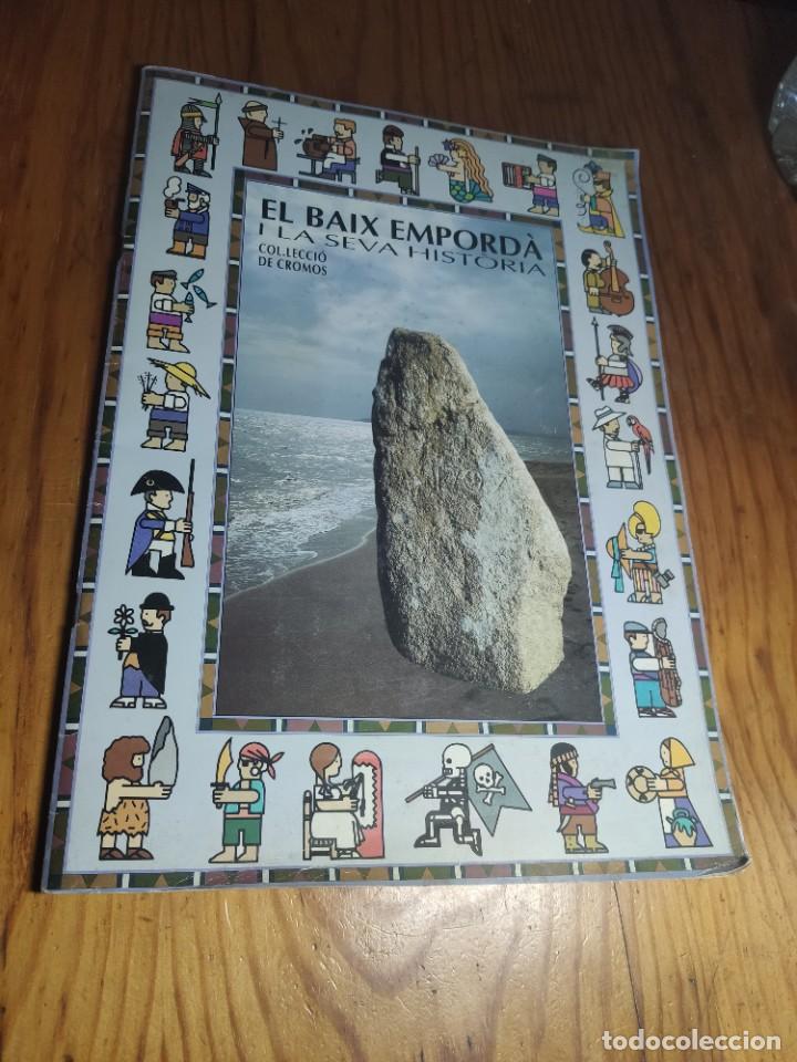 Coleccionismo &Aacute;lbum: &Aacute;lbum El Baix Empord&agrave; i la seva hist&ograve;ria. Complet 225 cromos.