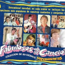Coleccionismo Álbum: FABULOSOS DE LA CANCION - COMPLETO + SOBRE VACIO. Lote 216591137