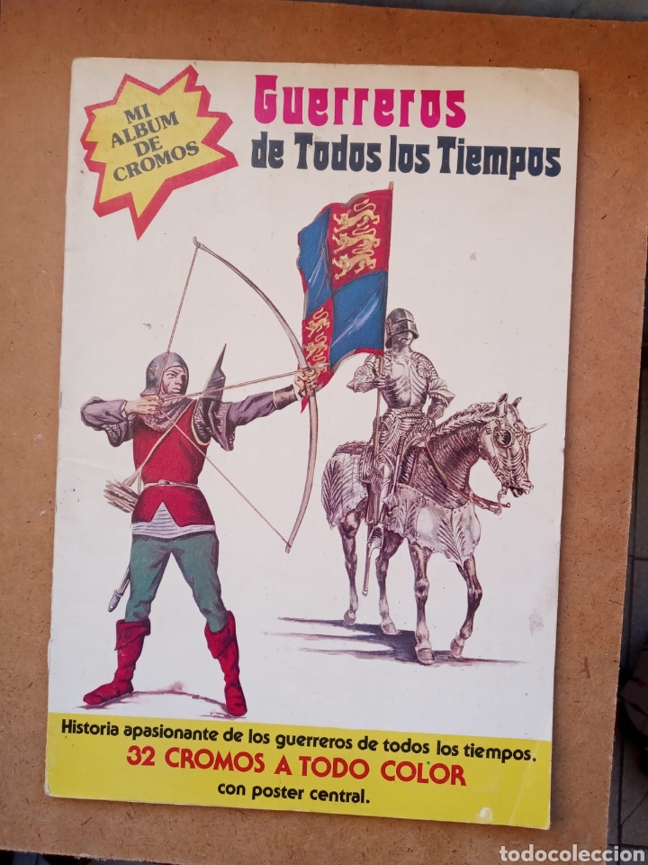 Collezionismo &Aacute;lbum: Mi &aacute;lbum de cromos Guerreros de todos los tiempos.