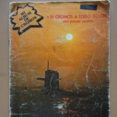 Coleccionismo Álbum: SUBMARINOS - NUEVA SITUACIÓN - 1979 - COMPLETO
