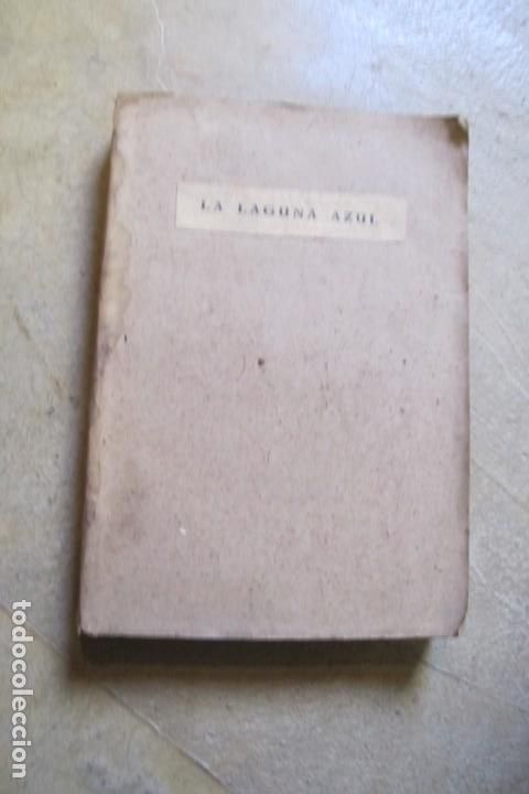 Sammeln Sammelalbum: LA LAGUNA AZUL. H DE VERE STACPOOLE. EDICIONES IBERIA