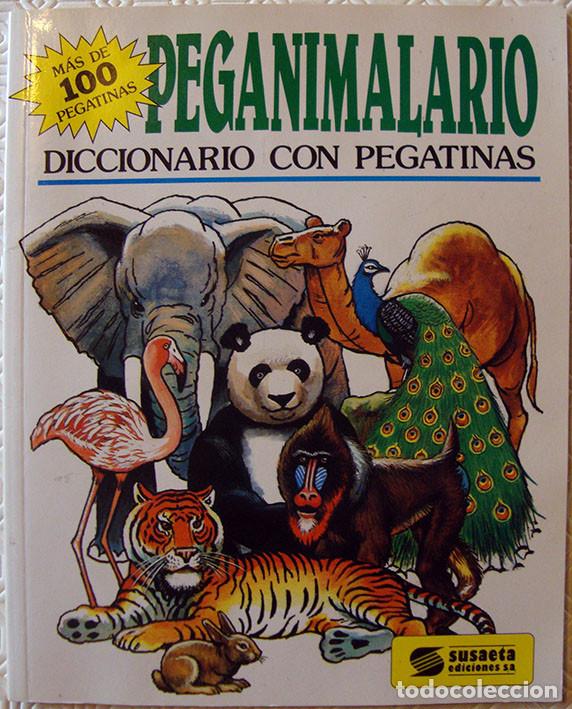 Colecionismo Caderneta: ALBUM PEGANIMALARIO DICCIONARIO CON PEGATINAS DE SUSAETA (VER FOTOS DE TODO EL ALBUM)