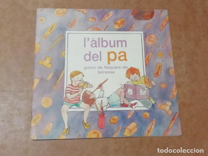 Collectable Albums: L'&Agrave;LBUM DEL PA - GREMI DE FLAQUERS DE TERRASSA