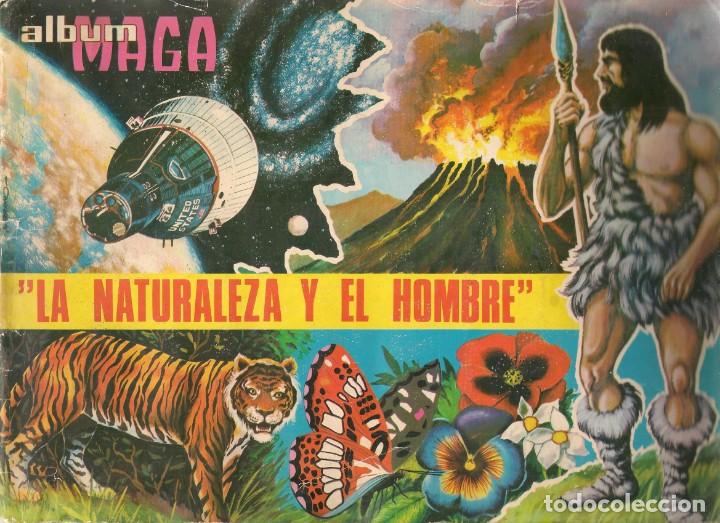 Colecionismo Caderneta: &Aacute;LBUM MAGA. LA NATURALEZA Y EL HOMBRE. &iexcl;&iexcl;COMPLETO!!. 336 CROMOS. (P/C6)