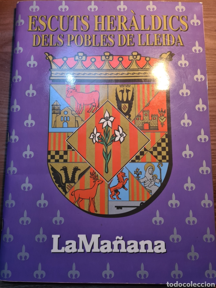 Colecionismo Caderneta: ESCUTS HERALDICS DELS POBLES DE LLEIDA - LA MA&Ntilde;ANA
