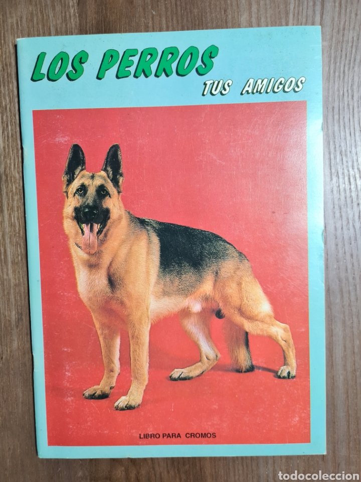 Colecionismo Caderneta: LOS PERROS TUS AMIGOS