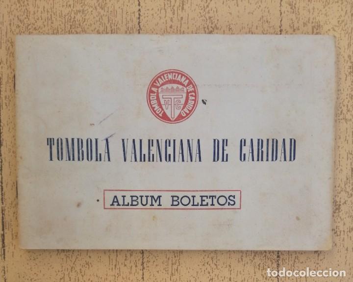 Collezionismo &Aacute;lbum: &Aacute;lbum Boletos, T&oacute;mbola Valenciana de Caridad