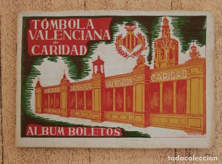 Collezionismo &Aacute;lbum: &Aacute;lbum Boletos, T&oacute;mbola Valenciana de Caridad