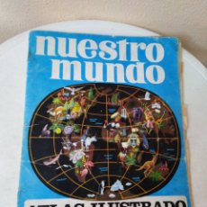Coleccionismo Álbum: ÁLBUM COMPLETO DE CROMOS NUESTRO MUNDO, ATLAS ILUSTRADO BIMBO. Lote 349333209