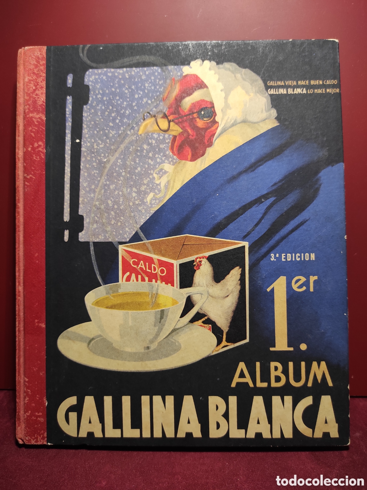 Coleccionismo &Aacute;lbum: Album GALLINA BLANCA Primer 3 edici&oacute;n