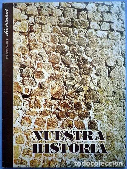 Collectable Albums: * Album Nuestra historia Alicante * La Verdad caja de ahorros de Alicante y Murcia 1980 *
