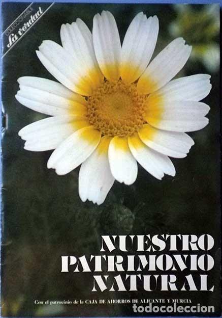 Collectable Albums: * Album Nuestro patrimonio natural Alicante * La Verdad caja de ahorros de Alicante y Murcia 1982 *