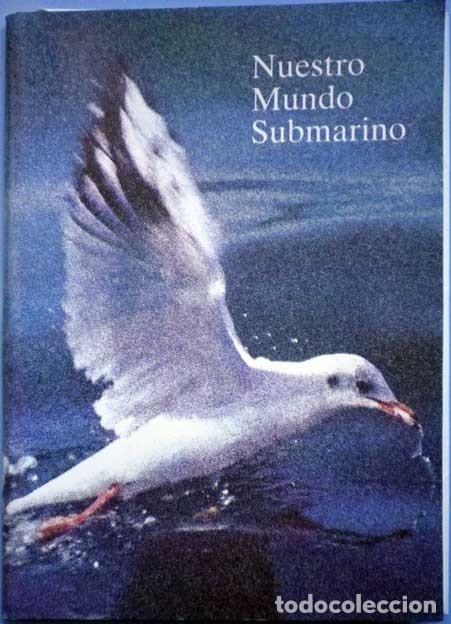 Collectable Albums: * Nuestro mundo submarino Alicante * Coleccionable La Verdad caja de ahorros de Alicante 1983 *