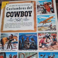 Coleccionismo Álbum: ALBUM CROMOS COSTUMBRES DEL COW-BOY COMPLETO-LIBRO DE ORO D€ ESTAMPAS