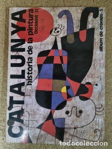 Collectionnisme Album: Album Catalunya Historia de la Pintura.Completo.278 cromos.Enciclopedia Catalana