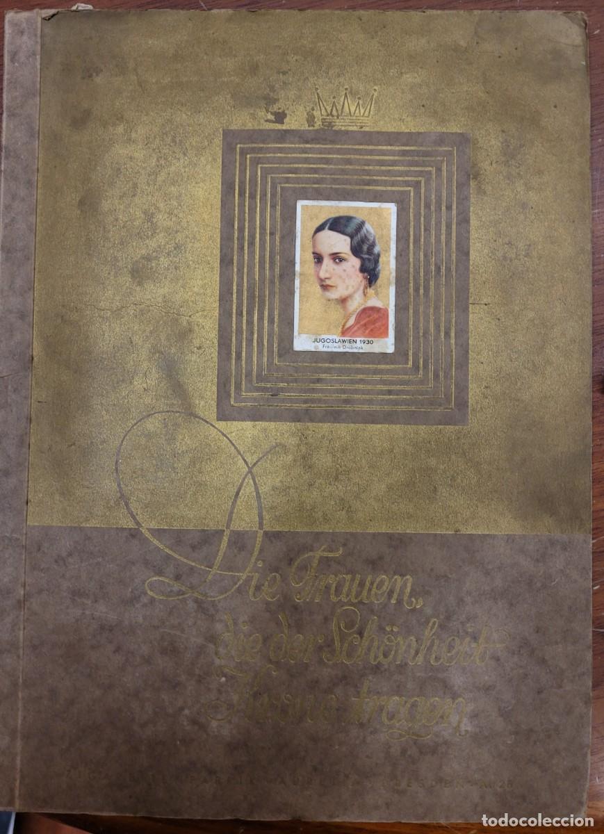 Collectable Albums: ALBUM CROMOS DIE FRAUEN, DIE DER SCHONHEIT KRONE TRAGEN