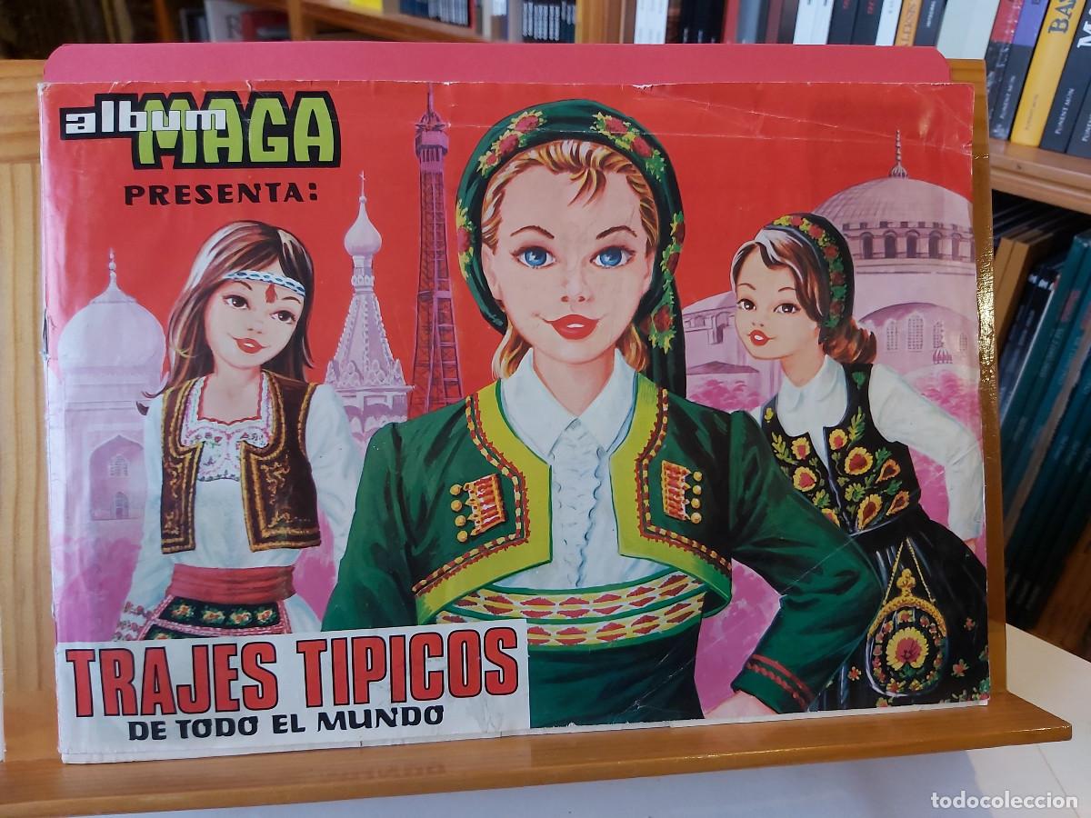 Coleccionismo &Aacute;lbum: * ALBUM CROMOS MAGA : TRAJES TIPICOS DE TODO EL MUNDO * EDITORIAL MAGA, 1977 * COMPLETO *