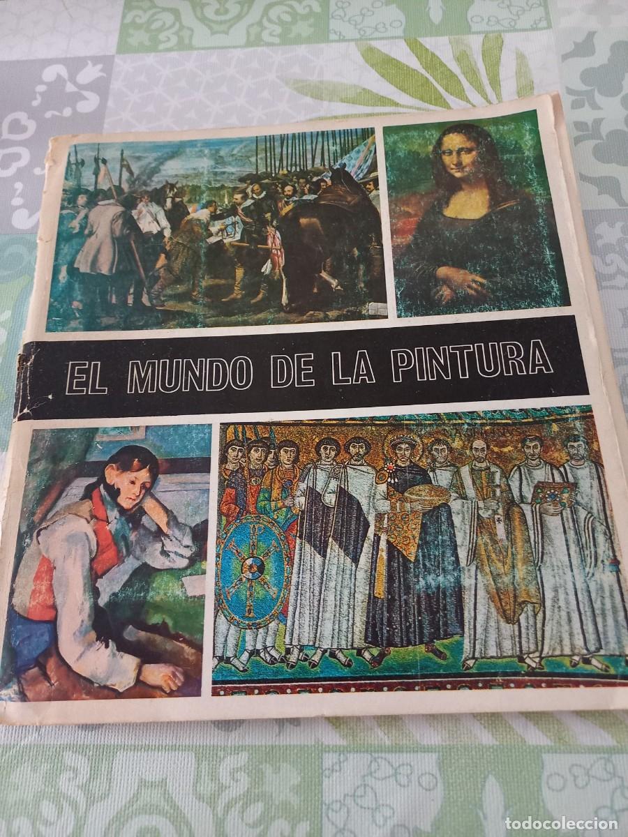 Coleccionismo &Aacute;lbum: ALBUM DE CROMOS: EL MUNDO DE LA PINTURA - DIFUSORA DE CULTURA 1969