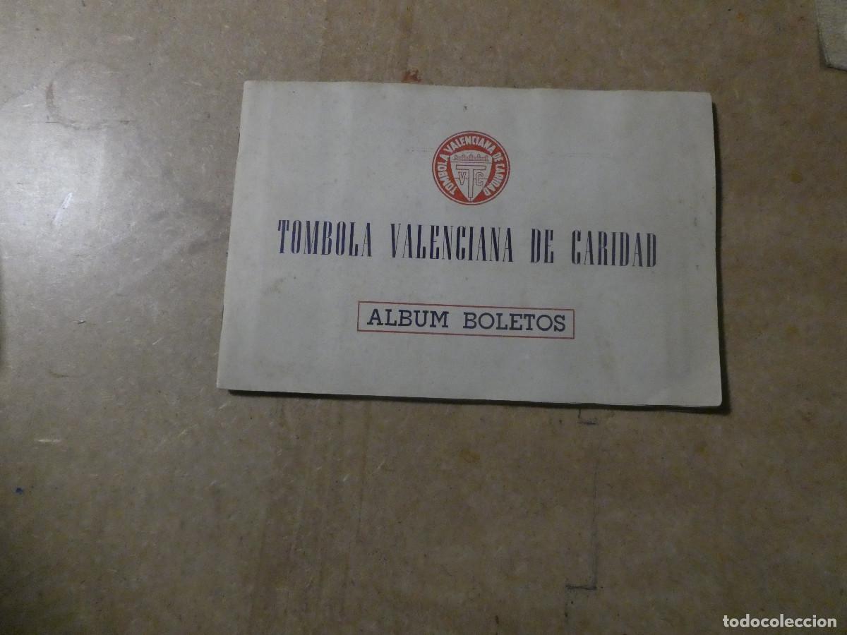Collezionismo &Aacute;lbum: T&oacute;mbola valenciana de caridad album de boletos, completo