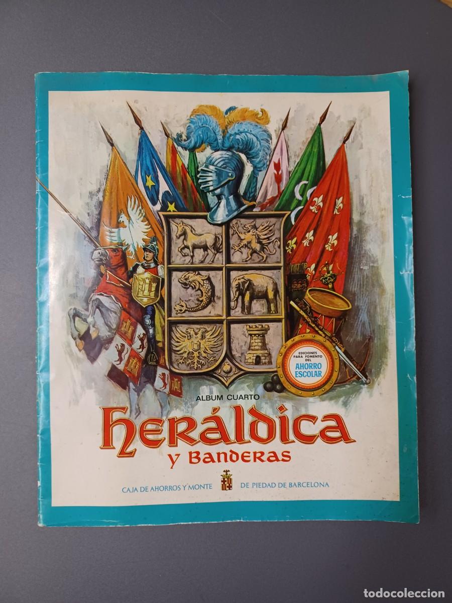 Collectionnisme Album: ALBUM CUARTO HER&Aacute;LDICA Y BANDERAS. CAJA DE AHORROS Y MONTE PIEDAD DE BARCELONA. COMPLETO