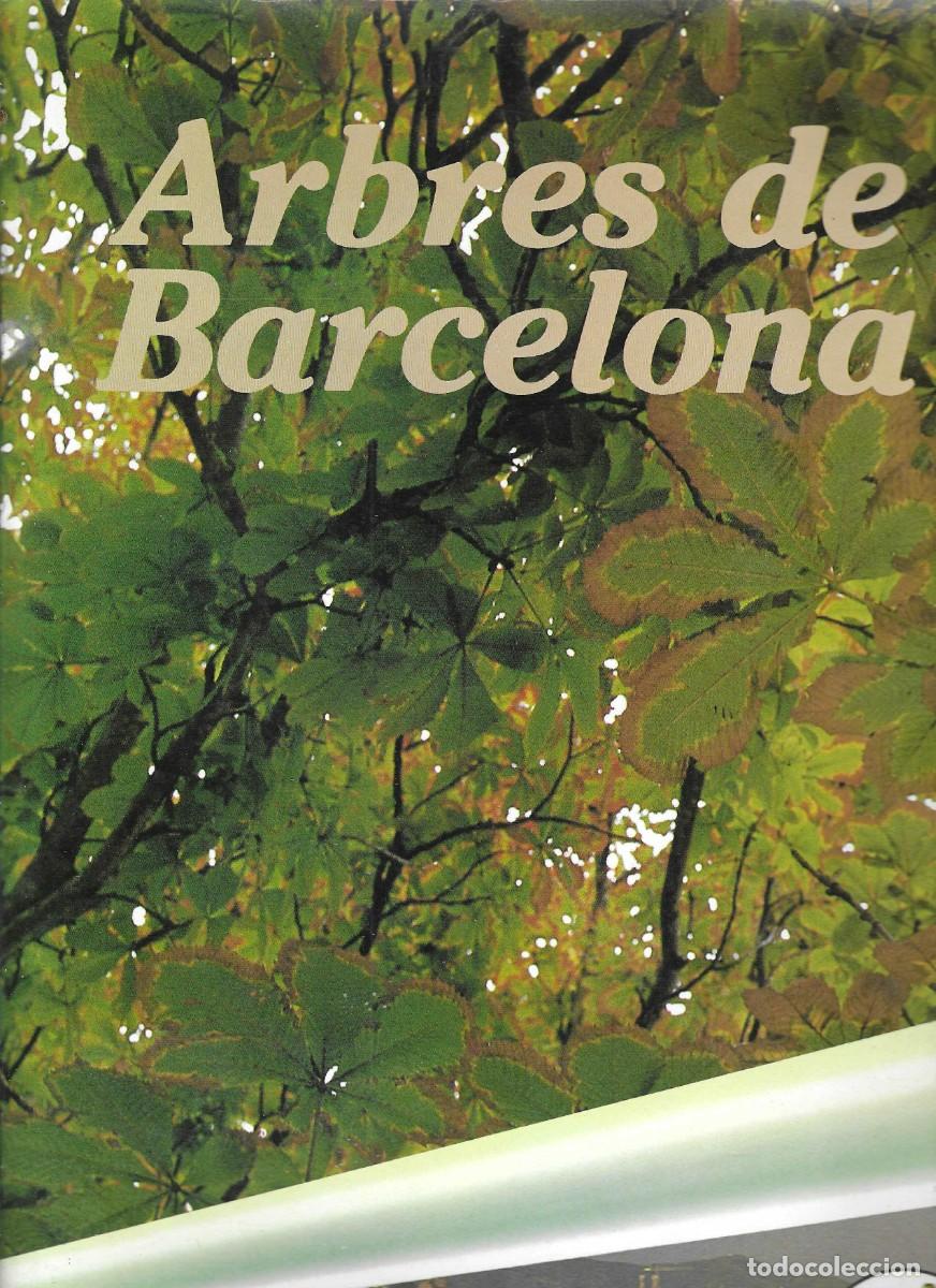 Collectionnisme Album: ED. KAPEL -- ARBRES DE BARCELONA -- COMPLERT
