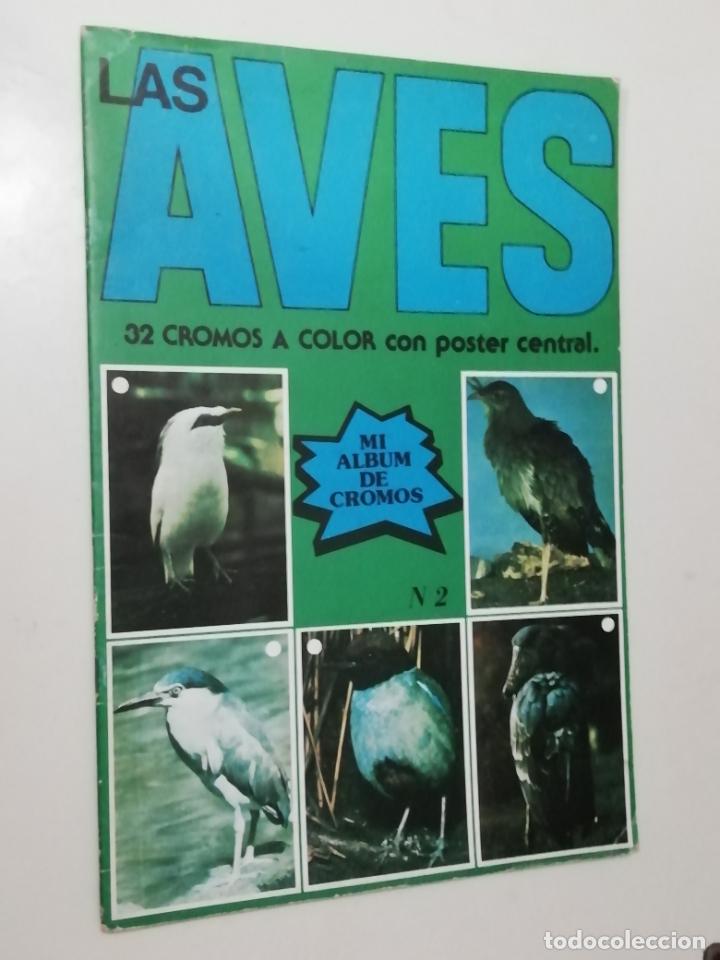 Coleccionismo &aacute;lbum: ALBUM LAS AVES - Foto 1
