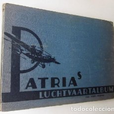 Coleccionismo Álbum: ALBUM PATRIAS - LUCHTVAART-ALBUM - HENRI HEGENER
