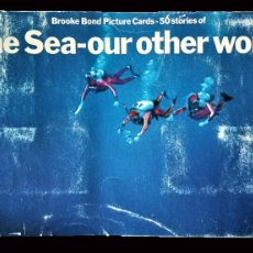 Coleccionismo Álbum: ÁLBUM DE CROMOS: THE SEA-OUR OTHER WORLD - AÑO 1974 - VER DESCRIPCIÓN Y FOTOS