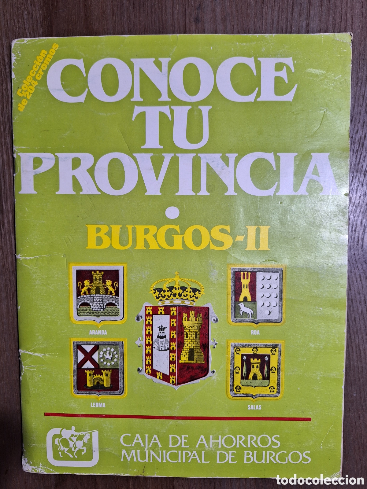 Collezionismo &Aacute;lbum: CONOCE TU PROVINCIA BURGOS II