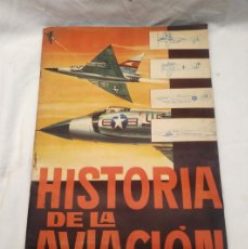 Coleccionismo Álbum: HISTORIA DE LA AVIACIÓN AÑO 1963 EDICIONES TORAY ÁLBUM COMPLETO