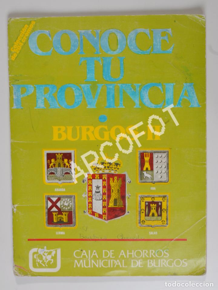Coleccionismo &Aacute;lbum: CONOCE TU PROVINCIA - BURGOS II - ARANDA - ROA - LERMA - SALAS - Caja de Ahorros Municipal 1981