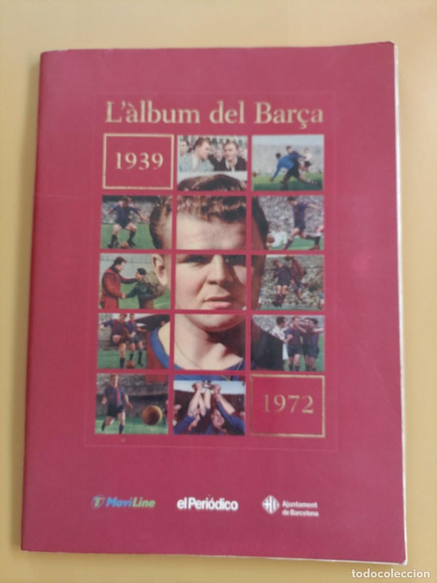 Coleccionismo &aacute;lbum: album del bar&ccedil;a 1939 1972 - Foto 1