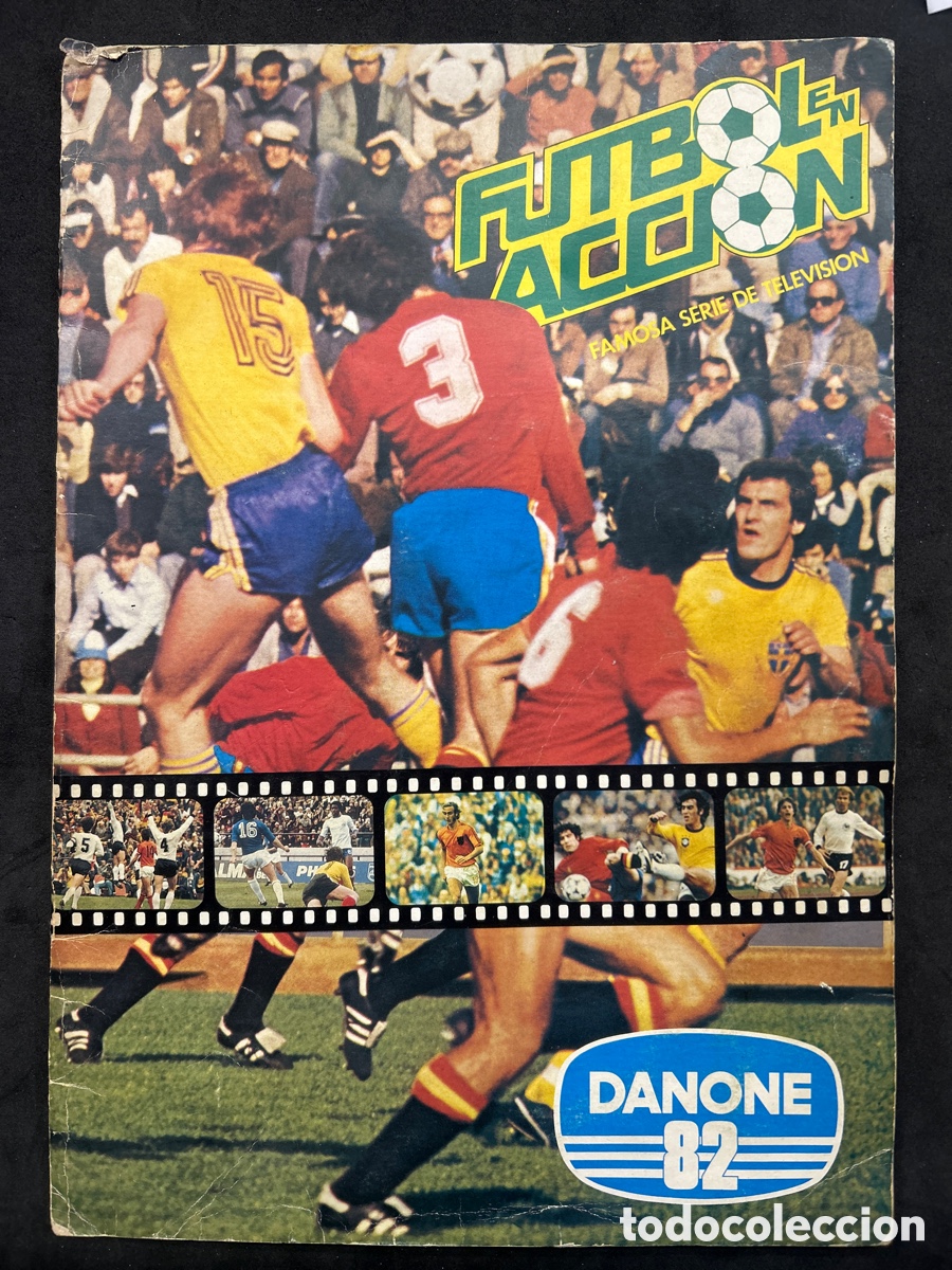 Collectionnisme Album: Completo, F&uacute;tbol en accion, danone 82
