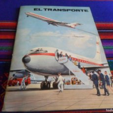 Coleccionismo Álbum: EL TRANSPORTE POR TIERRA, MAR Y AIRE COMPLETO 105 CROMOS. HERMANDADES DEL TRABAJO 1970. MBE. RARO.