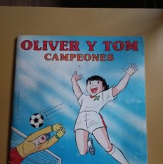 Coleccionismo Álbum: OLIVER Y TOM CAMPEONES