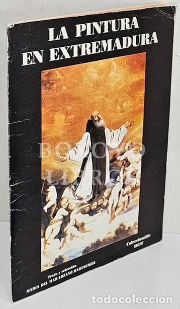 Collectionnisme Album: LOZANO BARTOLOZZI, M&ordf; del Mar. La pintura en Extremadura