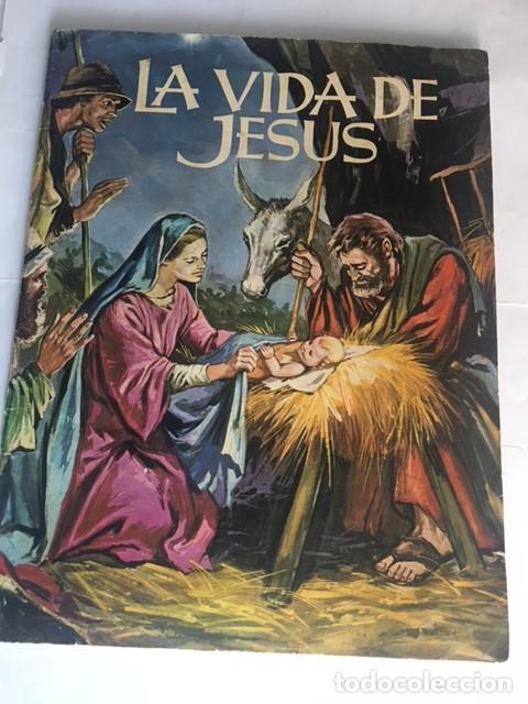 Coleccionismo &aacute;lbum: LA VIDA DE JESUS - Foto 1