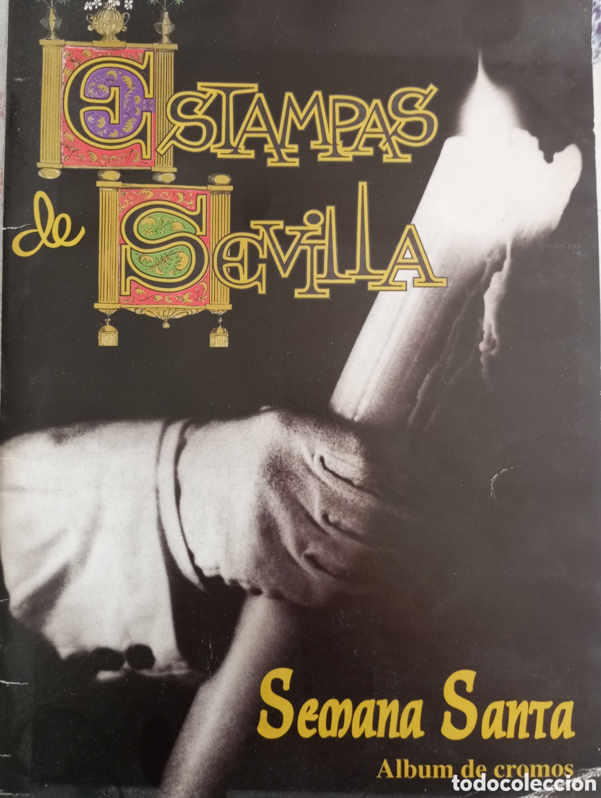 Colecionismo Caderneta: &Aacute;lbum COMPLETO Estampas de Sevilla. Semana Santa