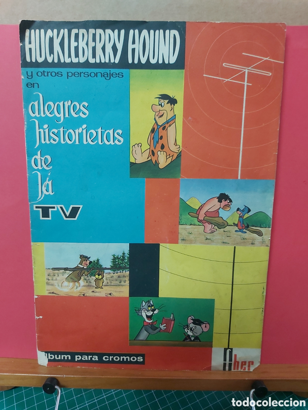 Collectionnisme Album: * Huckleberry Hound y otros personajes en Alegres Historietas de la TV * Fher 1962 Colecci&oacute;n 240 *