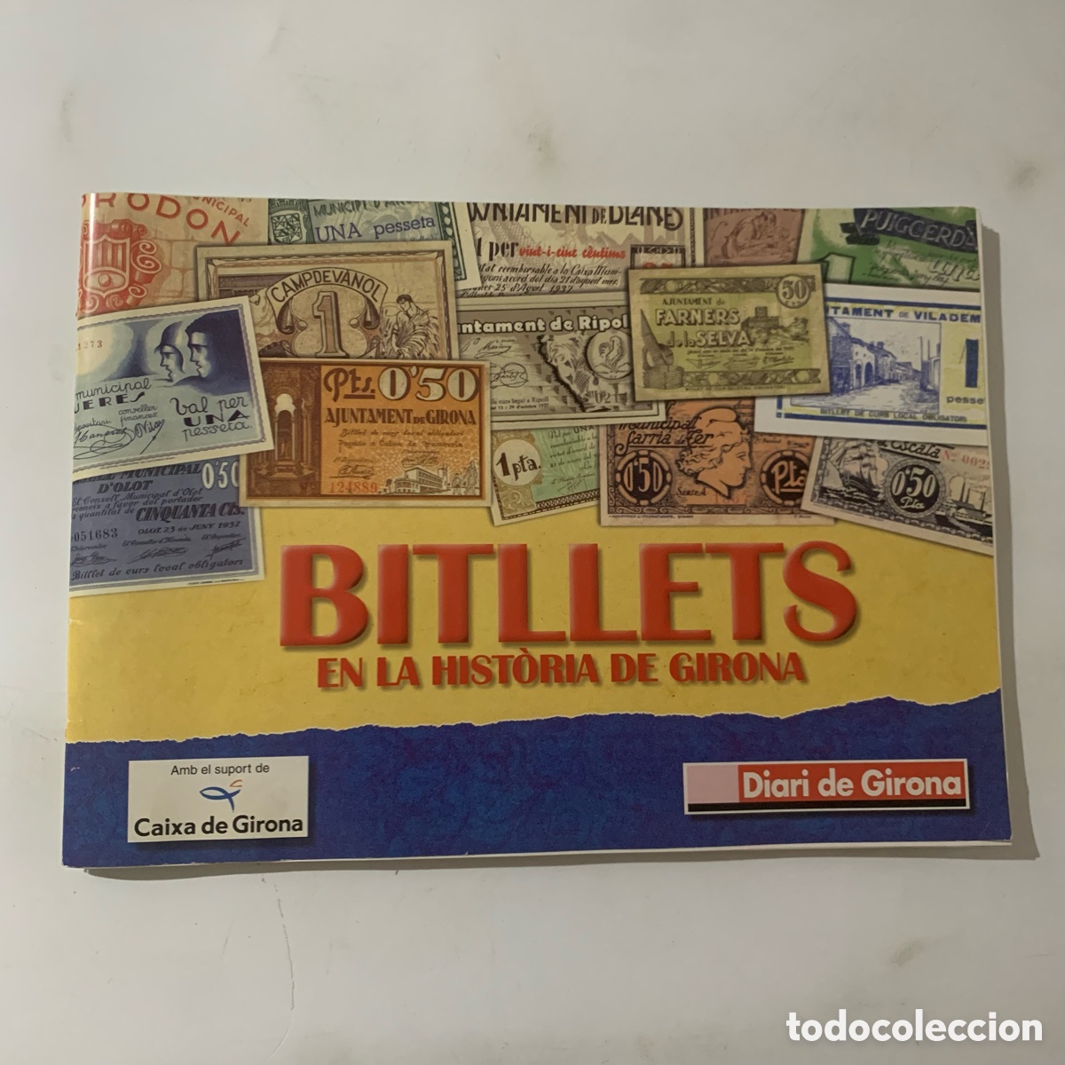 Coleccionismo &Aacute;lbum: Album de cromos completo bitllets en la historia de girona