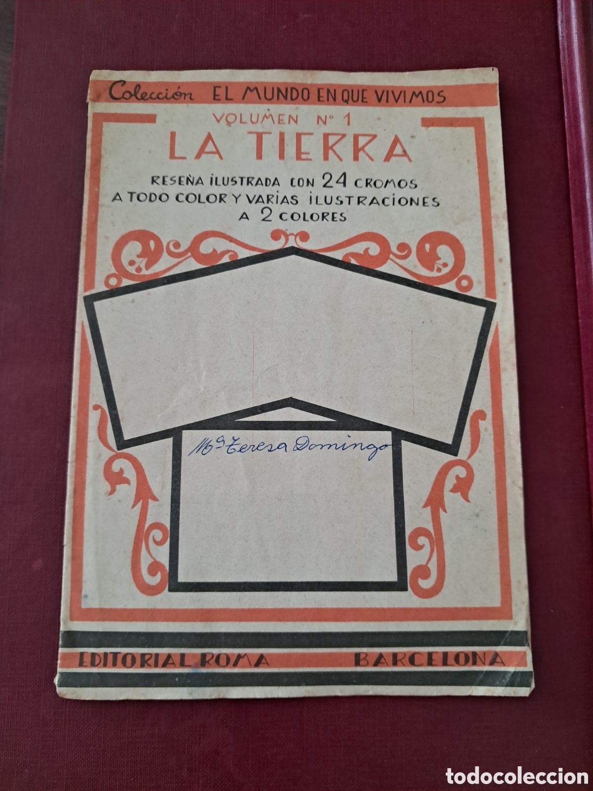 Colecionismo Caderneta: &Aacute;lbum cromos coleccion El Mundl en que vivimos,volumen 1