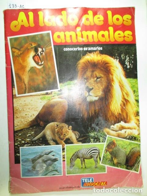 Collectable Albums: &Aacute;LBUM DE CROMOS  AL LADO DE LOS ANIMALES CONOCERLOS ES AMARLOS