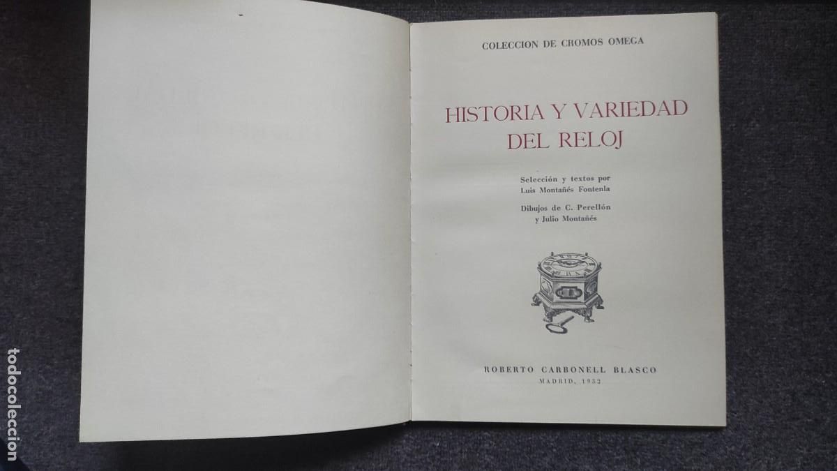Collectionnisme Album: HISTORIA Y VARIEDAD DEL RELOJ. CROMOS DE LA CASA OMEGA 1952