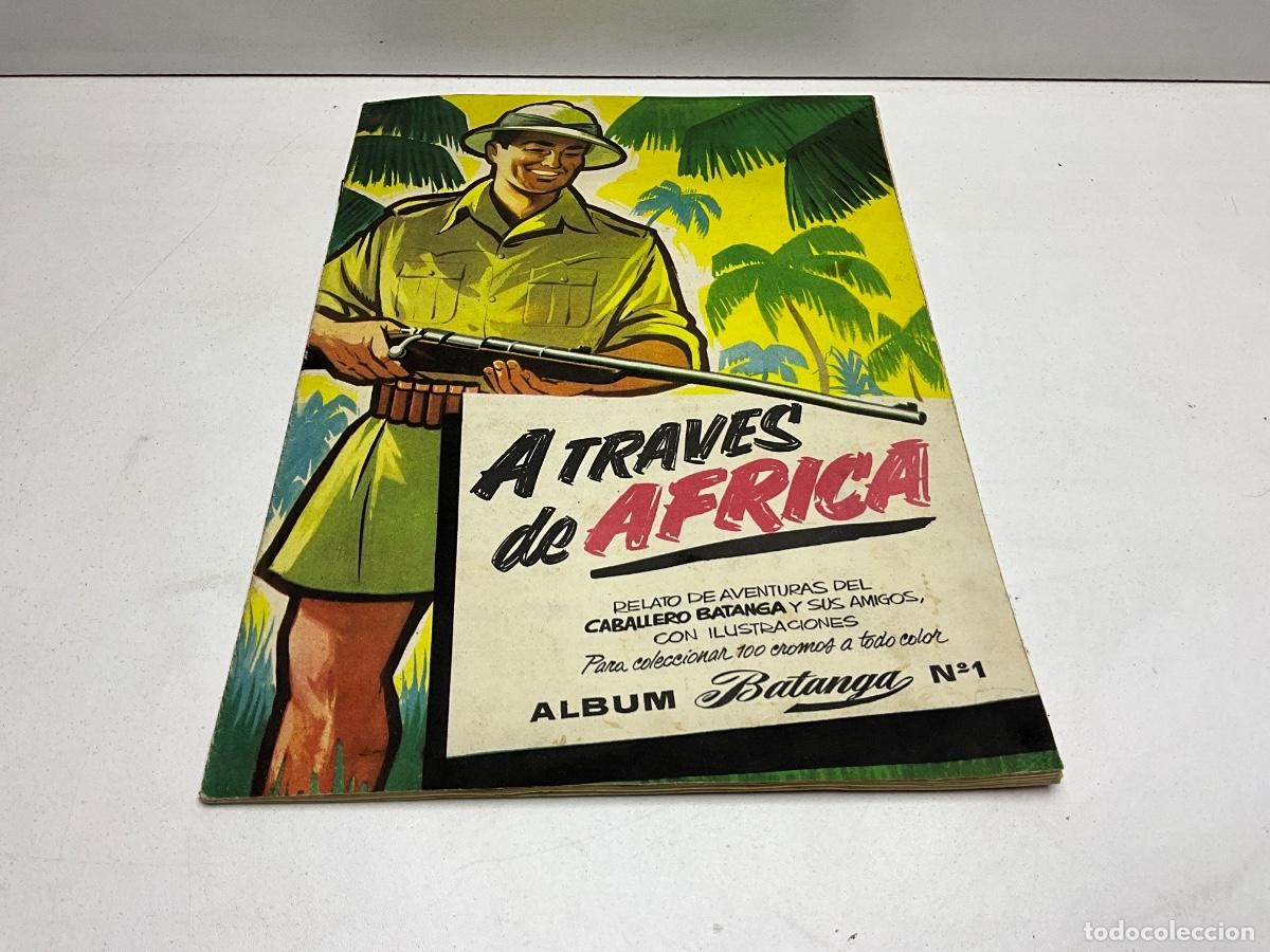 Coleccionismo &Aacute;lbum: &Aacute;LBUM DE CROMOS COMPLETO - A TRAV&Eacute;S DE &Aacute;FRICA - CHOCOLATES BATANGA